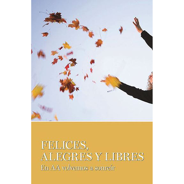 Felices, Alegres y Libres (eBook)