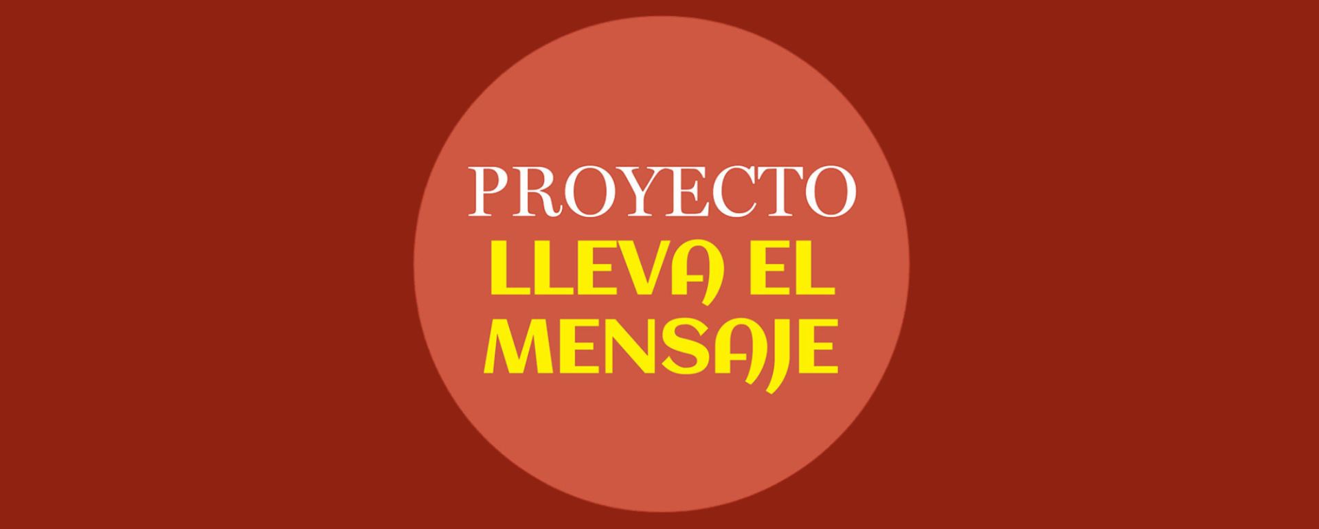Lleva el mensaje 2026